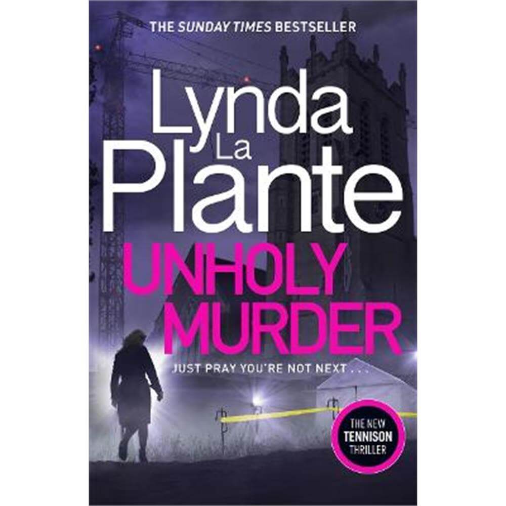Unholy Murder: The brand new up-all-night crime thriller (Paperback) - Lynda La Plante